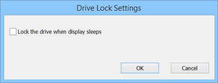 ) If you don't want the drive to be locked when the display enters sleep mode, follow the