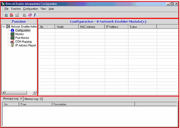 Network Enabler Administrator Network Enabler Administrator Navigation The Network Enabler Administrator-Configuration window is divided into four parts. The top section is the menu and help area.