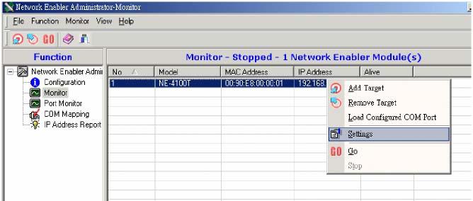 Network Enabler Administrator 3. Once the target has been selected, it will show up on the list in the Monitor module list.