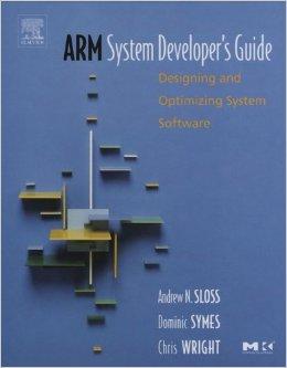 ARM System Developer's Guide: