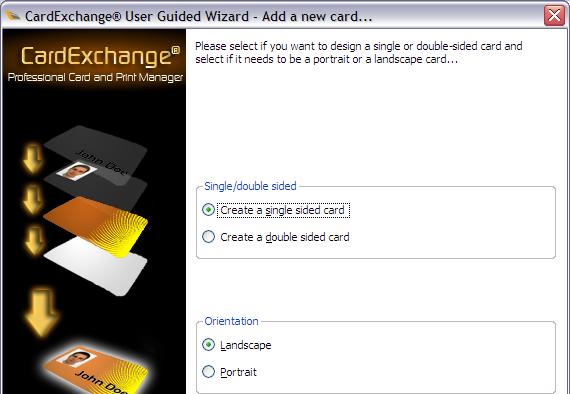 SET UP THE BADGE TYPE & LAYOUT Select the type of card (SINGLE-SIDED or DOUBLE-SIDED as desired)