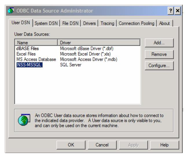 The Run window opens. 2. Type odbcad32 and click OK. The ODBC Data Source Administrator window opens. 3. Click the User DSN tab. 4. Select the NSS-MSSQL data source to highlight it, and click Remove.