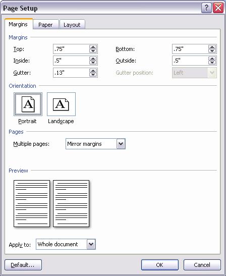 4. After your page margins are entered be sure that Orientation is set to Portrait, and Multiple Pages is set to Mirror Margins. 5.
