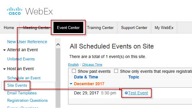 Update an Event Center Session Scheduled Via Your WebEx Site (Back To Top) 1.
