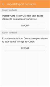 3. Tap Import and follow the prompts to complete the import. The contacts are imported and stored in the selected account.