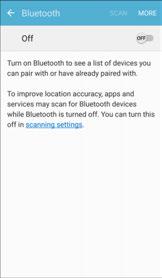 2. Tap Bluetooth. The Bluetooth settings open. 3. Tap On/Off to turn Bluetooth on. Bluetooth is enabled. To disable Bluetooth, tap On/Off again.