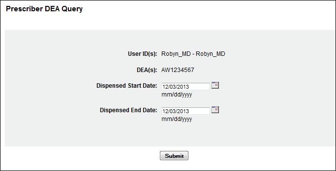 Using RxSentry 2 Click Query from the main menu. 3 Click Prescriber DEA Query from the sub-menu.