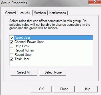 Prism Console Users Guide Security tab (Group Properties) The Group Properties Security tab displays information about the roles that are allowed to see the group and modify the computers within the