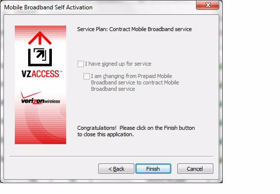 Chapter 2: Welcome to Verizon Wireless 7. Select your service plan. If the service plans are grayed out, click Finish to complete the self-activation process. 8.