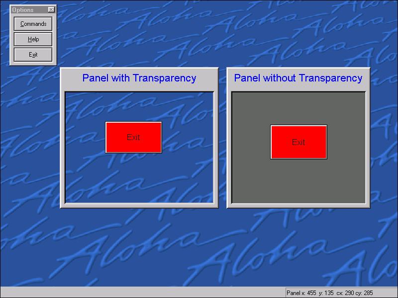 This effect is useful when a color is defined or when bitmaps are attached to the screen in Maintenance > Menu > Screen Editor. The panel displays as transparent, as shown in the example on the left.
