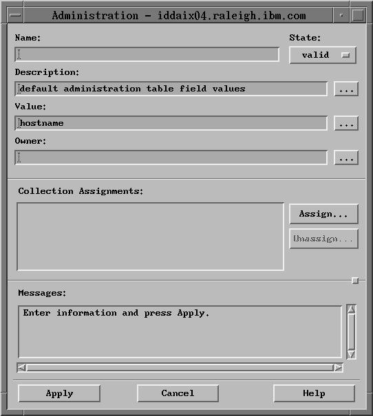Figure 50. Administration Policy Dialog Box The fields in this dialog box hae the following meanings: Table 28.
