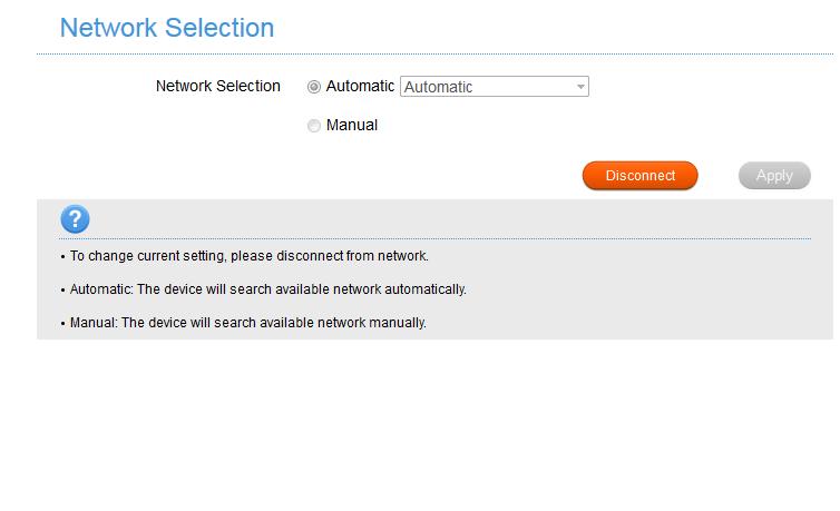 SETTINGS > NETWORK SELECTION: Network Selection is set to Automatic. Press the Disconnect button to change this setting if required.