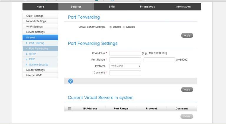 SETTINGS > FIREWALL > PORT FORWARDING Select Enable to turn on the port forwarding settings.