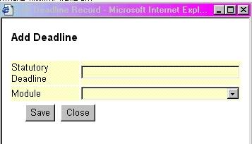 The Statutory Deadlines Table From the Main Menu, select "Utility Wizard", then select "Statutory Deadlines" To amend an entry, click on the triangle box to the left of the name.