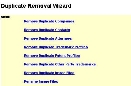 Duplicate Removal Wizard The duplicate removal wizard enables you to remove any duplicate records within your system.
