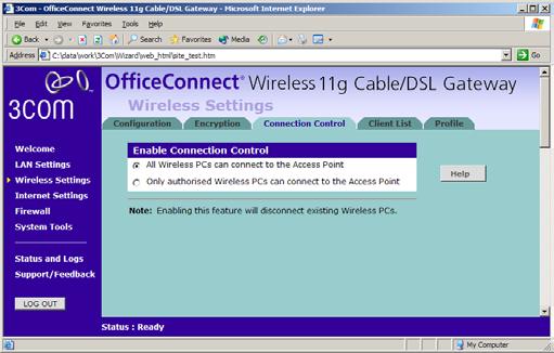 Wireless Settings 53 Connection Control Figure 35 Connection Control Screen A higher level of security can be achieved for your wireless network if you use both