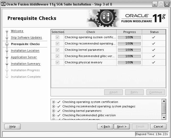 Prerequisite Checks A.5 Prerequisite Checks This screen analyzes the host computer to ensure that specific operating system prerequisites have been met.