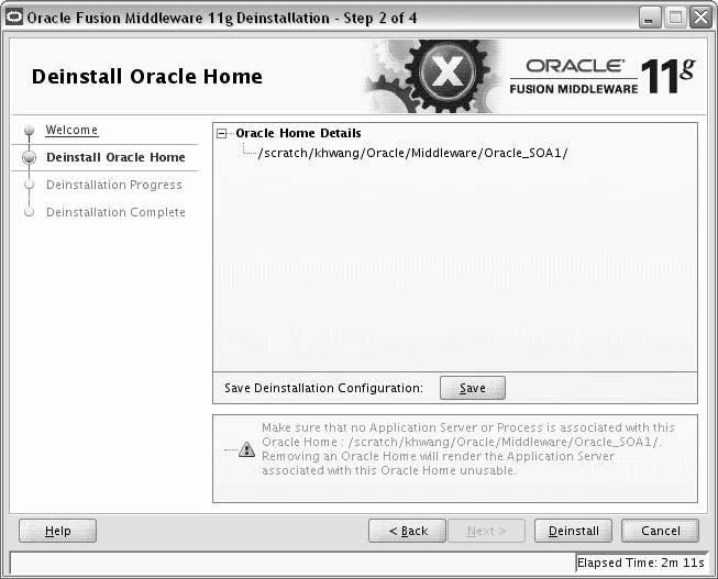 Deinstall Oracle Home B.2 Deinstall Oracle Home Use this screen to verify that you have selected the Oracle home that you want to deinstall.