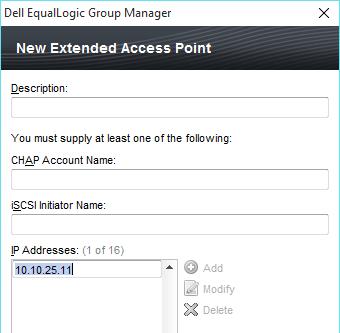 access using the iscsi initiator IP address: 1. In the New Extended Access Point window, click Add. 2.