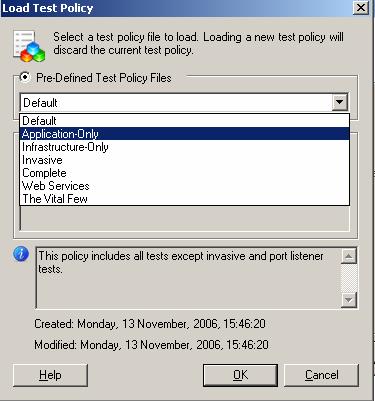 What to test Select the test policy Click on Load Select Application-Only Click OK