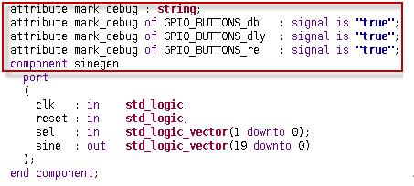 Step 2: Probing and Adding Debug IP X-Ref Target - Figure 3 Figure 3: VHDL Example Using MARK_DEBUG Attributes X-Ref Target - Figure 4 Figure 4: Unassigned Debug Nets