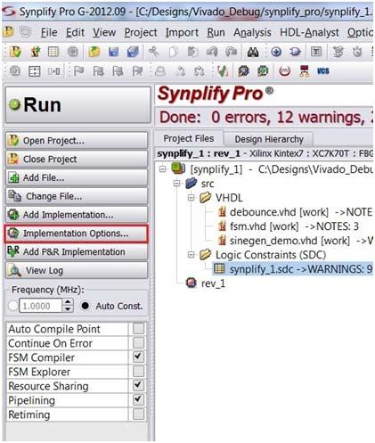 Step 2: Probing and Adding Debug IP 3. Now, you need to set the implementation options. Click Implementation Options in the Synplify Pro window as shown in Figure 12.