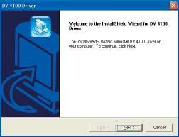 Installing the driver to your PC (continued) The Install Shield Wizard will then appear and automatically install the program.
