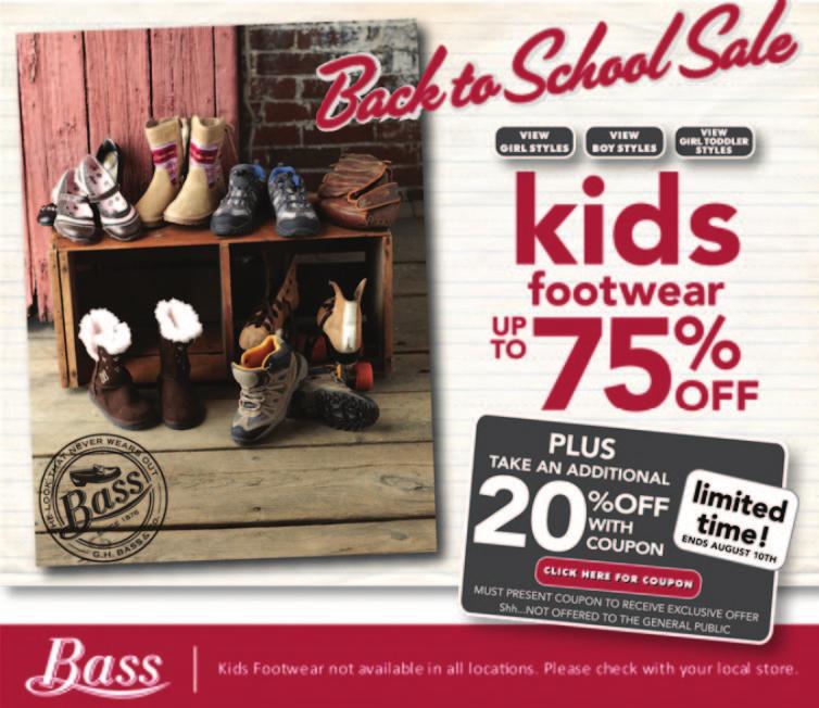 Sample Back-to-School emails Subject Line: Kids Footwear up to 75% off + Exclusive 20% off Coupon!