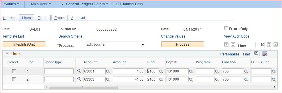 Step 3 Approving the IDT 1. Header Tab - Review Long Description field and any attachments 2. Lines Tab Review the Accounting Lines fields (i.e., Cost Center, Account, and Amount 3.