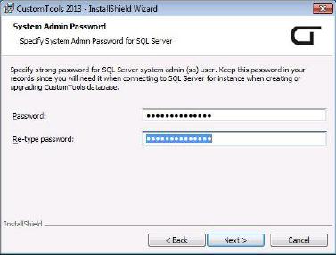 The system administrator password must meet the Microsoft SQL Server password policy.
