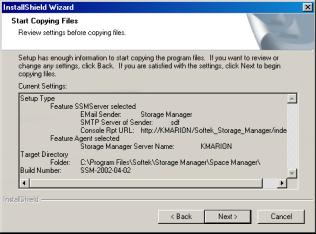 Start Copying Files Screen Chapter 1 Installing Softek Storage Manager SOFTEK 7. The Setup Status Screen appears.