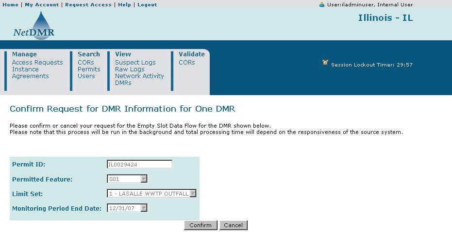 12. The Confirm Request for DMR Information for One DMR page will appear: Click on on the Confirm Request for DMR Information page to send the request to ICIS, or click on to return to the View