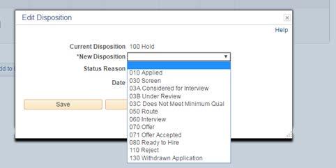 (2) On the applicant list, you can click on the applicant s name, and then select Other Actions drop-down associated with the candidate s name, then Recruiting Actions, then