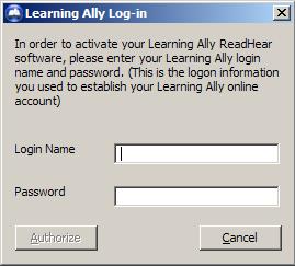 Installation Before you start, you will need: Your Learning Ally online account login name and password. If you do not remember your online account information, visit www.learningally.org/login.
