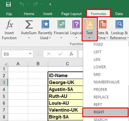 Excel 2016 Intermediate Page 88 Click on the Formulas tab and within the Function Library group click on the Text button. From the submenu displayed click on the RIGHT function.