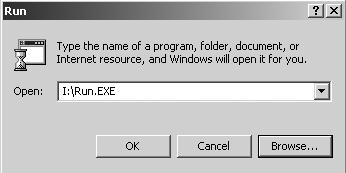 Click Browse to search the file path, and select RUN.exe in your CD-ROM drive (See C). 6. Click Open.