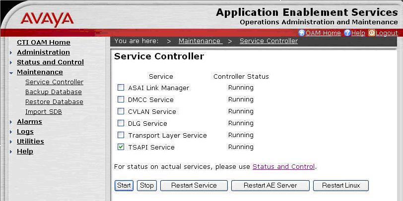 Restart TSAPI Service Select Maintenance > Service Controller from