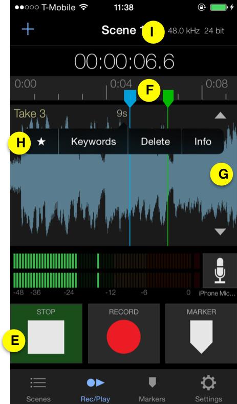 To listen to your recording, tap the Play/Stop (E) to stop recording, then tap it again to play from the beginning of the take. Tap in the Timeline (F) to move the green Playhead anywhere in the take.