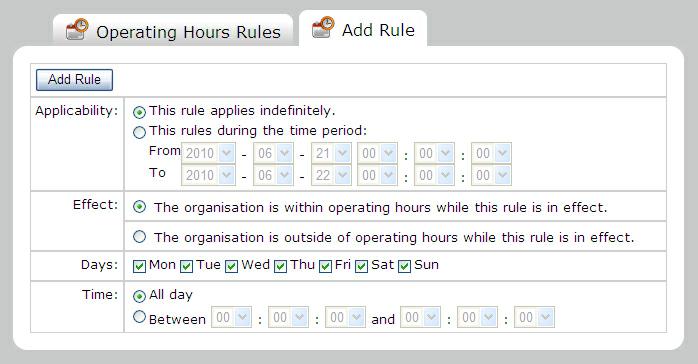 A starting and end date/ time range for the rule can be specified, also selecting the days that rule applies to and the actual operating time.