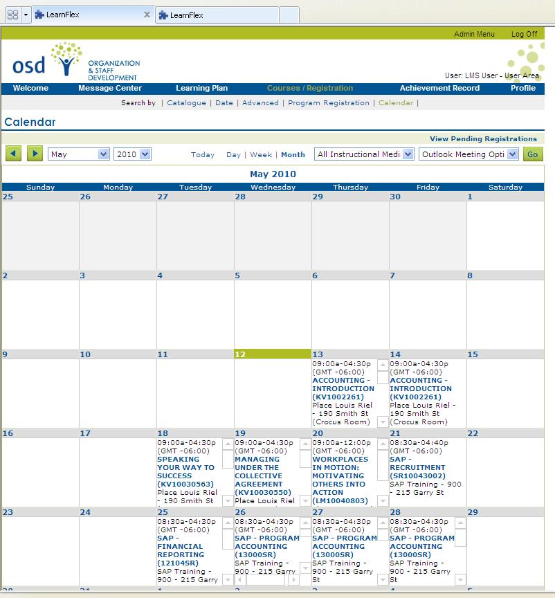 Search by Calendar To use a more graphic search tool, try clicking on Calendar. This option displays courses in a calendar format but still allows you to enter some criteria.