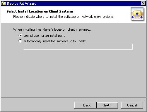 To allow each workstation user to name the installation folder and choose its location, select prompt user for an install path.