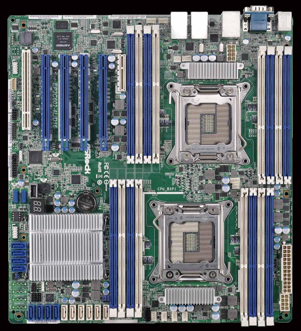 EP2C602-4L/D16 16 x DIMM, up to 512GB DDR3 1600/1333/1066 LR/Registered/ECC/ UDIMM 4 x PCIe 3.