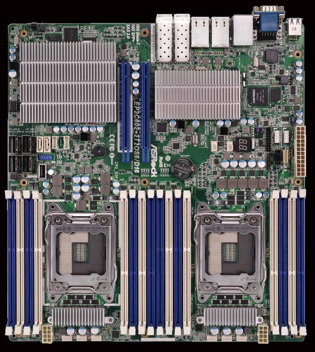 12'' x 13'' (30.5 cm x 33 cm) Intel Xeon processor 2600/4600 & v2 series Intel C602 16x 240-pin DDR3 DIMM slots Support up to 512GB DDR3 R/LR DIMM ; 128GB ECC/non-ECC unbuffered UDIMM 2 x PCIe 3.