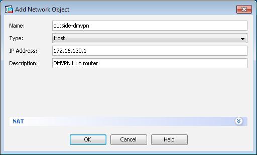 Step 6: Click Apply. Next, you add a network object for the private internal address of the DMVPN hub router. Step 7: Click Add > Network Object.