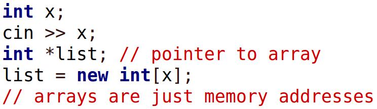 Dynamic arrays Arrays are memory addresses (if you pass them into function you can modify original) So we can