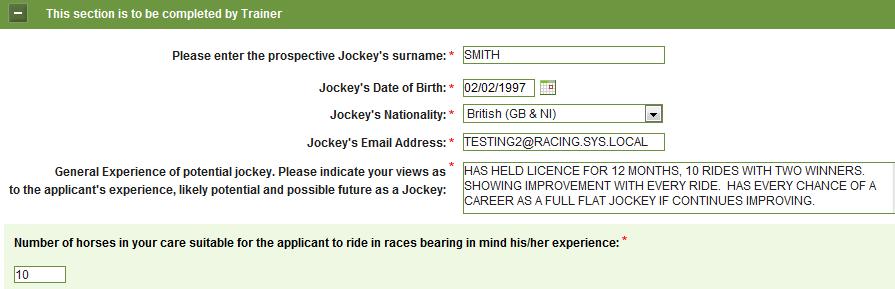 Apprentice Jockey Details Below is an example of a typical section to be completed by the Trainer.