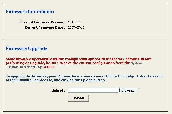 3.2.2 Firmware Upgrade Click on the Firmware link under the System menu. This page allows you to upgrade the firmware of the device in order to improve the functionality and performance.