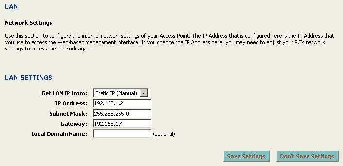 4.4 LAN Click on the LAN link under the LAN menu. This feature allows you to configure the LAN interface using a static IP address or as a DHCP client/server.