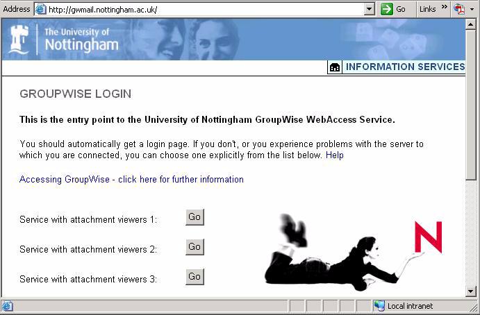2. Starting GroupWise To start GroupWise WebAccess, open a web browser and go to the URL http://gwmail.nottingham.ac.
