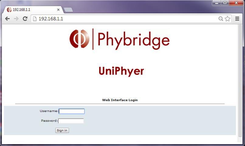 7. Configure Phybridge UniPhyer This section provides the procedures for configuring UniPhyer.